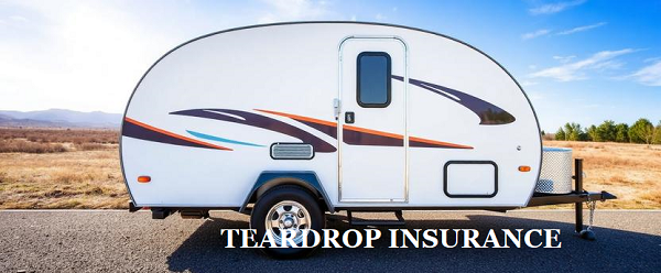 Do Teardrop Trailers Need Insurance?